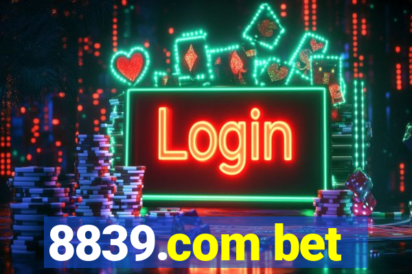 8839.com bet